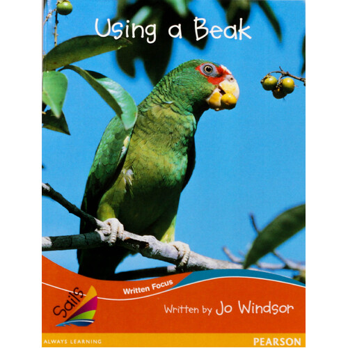 Using a Beak -Jo Windsor Paperback Children&#39;s Book