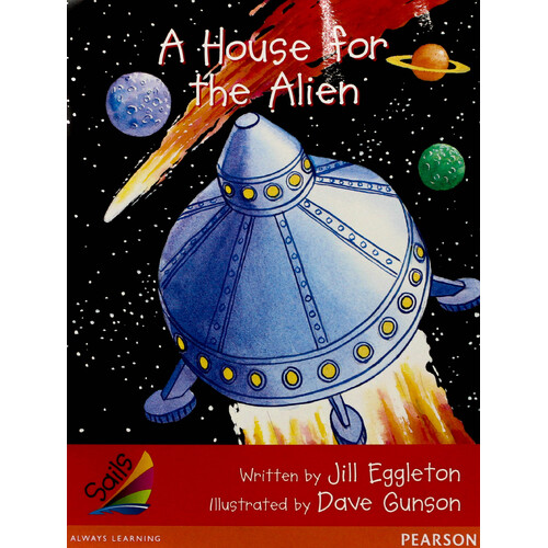 A House for the Alien -Jill Eggleton Paperback Children&#39;s Book