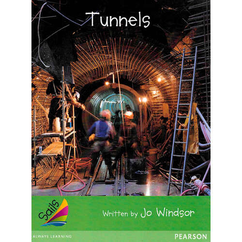 Sails Early Level 4 Set 2 - Green -Tunnels -Jo Windsor Children&#39;s Book
