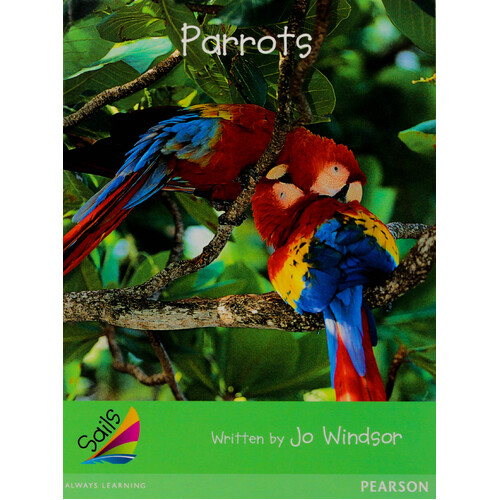 Parrots -Jo Windsor Paperback Children&#39;s Book