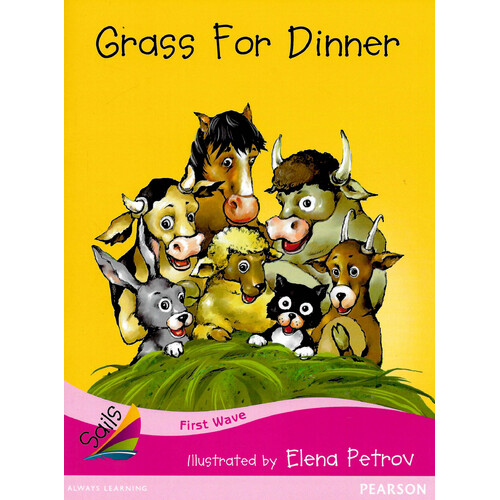 First Wave Set 3: Grass for Dinner -Jill Eggleton Paperback Children&#39;s Book