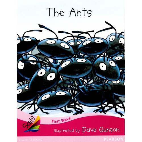 First Wave Set 3: The Ants -Jill Eggleton Paperback Children&#39;s Book