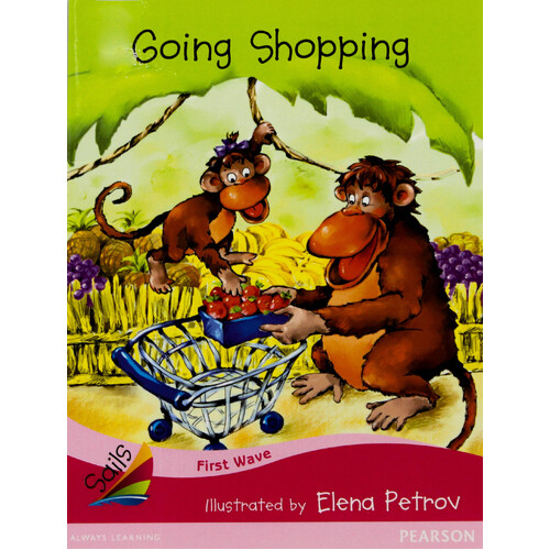 First Wave Set 3: Going Shopping -Jill Eggleton Paperback Children&#39;s Book