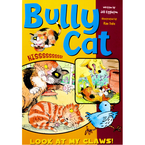 Bully Cat -Jill Eggleton Paperback Children&#39;s Book