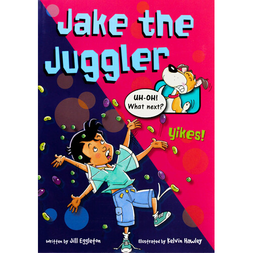 Sailing Solo Green Level: Jake the Juggler -Jill Eggleton Paperback Children&#39;s Book