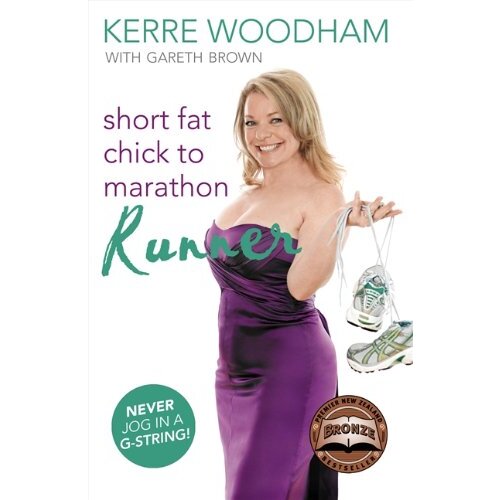 Short Fat Chick to Marathon Runner - Sports &amp; Recreation Book
