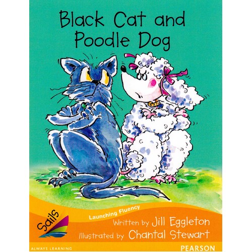 Black Cat and Poodle Dog Jill Eggleton Paperback Book