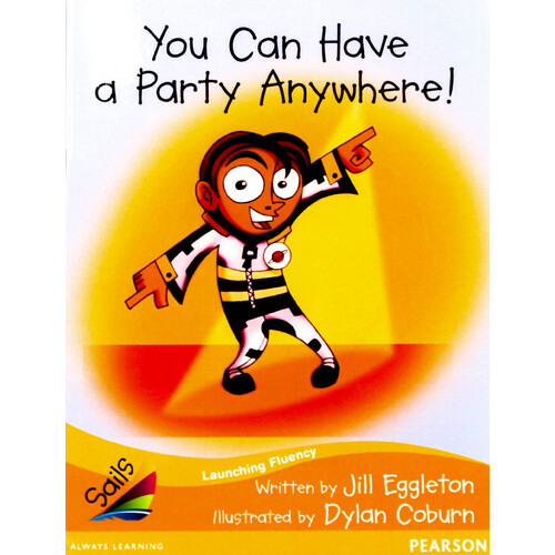 You Can Have a Party Anywhere! -Jill Eggleton Paperback Children&#39;s Book