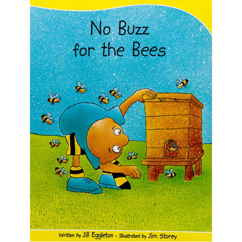 No Buzz for the Bees -Jill Eggleton Paperback Children&#39;s Book