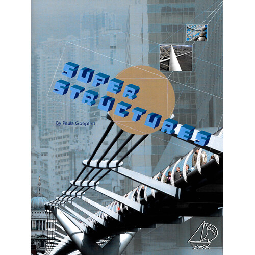 MainSails Level 5: Super Structures -Paula Goepfert Paperback Children&#39;s Book