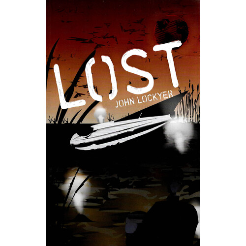Nitty Gritty 2: Lost -John Lockyer Children&#39;s Book