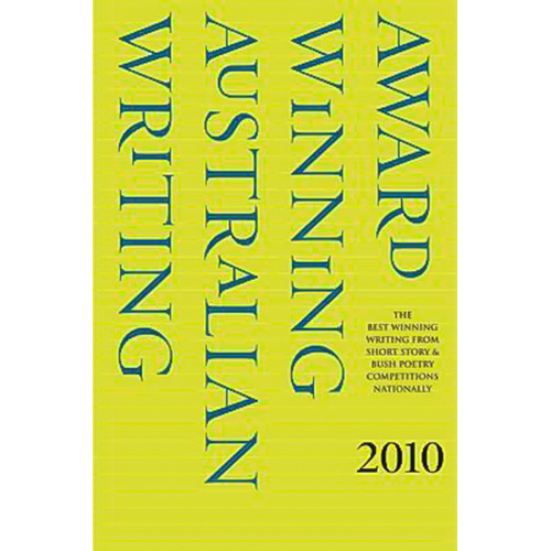 Award Winning Australian Writing 2010 Various Paperback Book