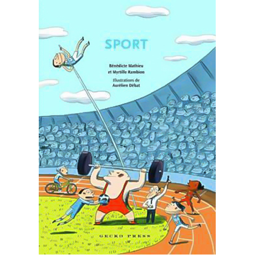 Sport: Step-By-Step. Bndicte Mathieu &amp; Myrtille Rambion Paperback Book