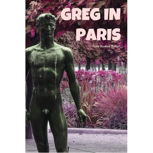 Foreign Passions: 4 - John Roman Baker