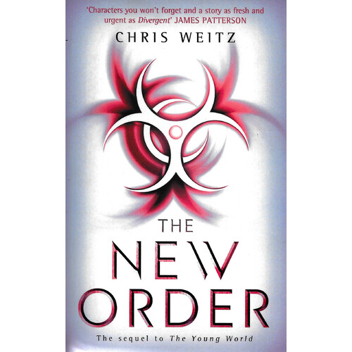 The New Order: The Young World -Weitz, Chris Children&#39;s Book