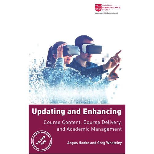 Updating and Enhancing Course Content, Course Delivery, and Academic Management  - Angus Hooke