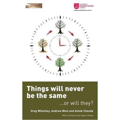 Things will never be the same - or will they?  - Greg Whateley
