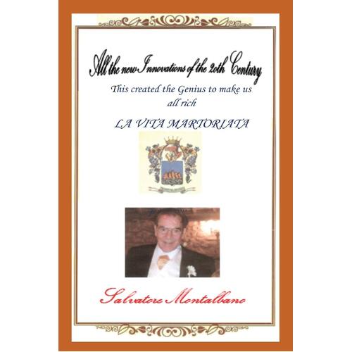 All the New Innovations of the 20th Century: La Martoriata Vita - Salvatore Montalbano