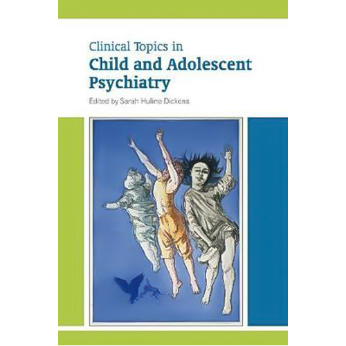 Clinical Topics in Child and Adolescent Psychiatry Paperback Book
