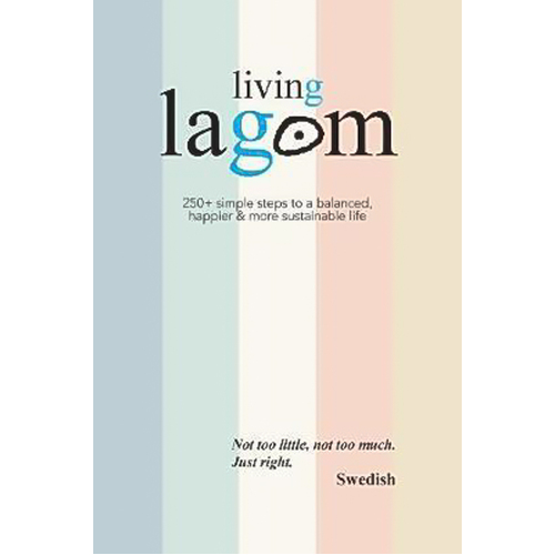 Living Lagom Paperback Book