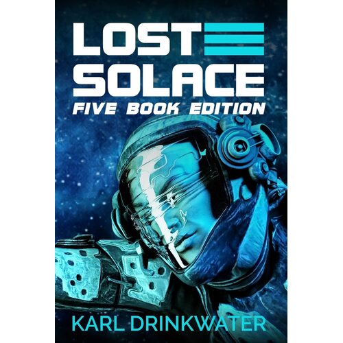 Lost Solace Five Book Edition - Karl Drinkwater