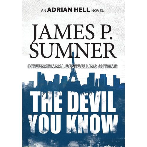 The Devil You Know: 9 - James P. Sumner