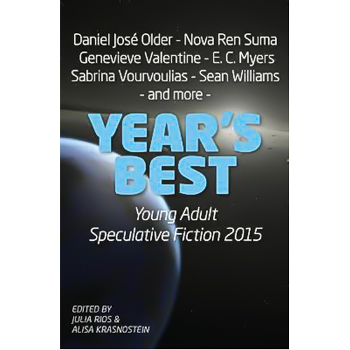 Year&#39;s Best Young Adult Speculative Fiction 2015 Paperback Book
