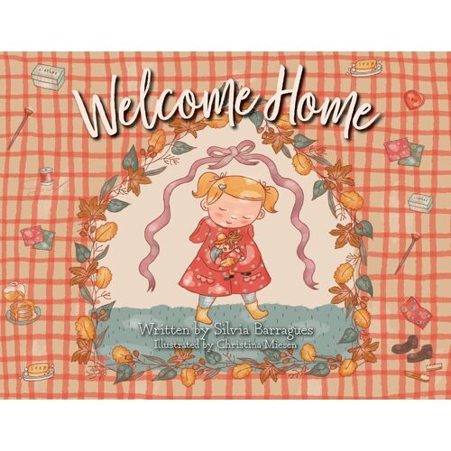 Welcome Home - Silvia Barragues