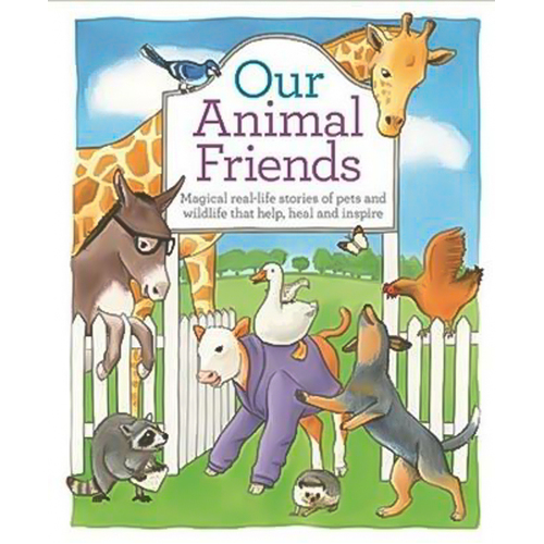 Our Animal Friends Hardcover Book