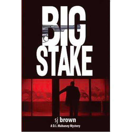 Big Stake: A D.I. Mahoney Mystery (A D.I. Mahoney Mystery) Paperback Book