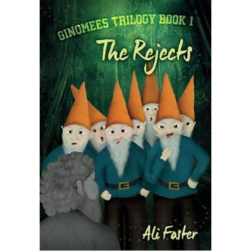The Rejects: Ginomees Trilogy Book 1 -Ali Foster Book
