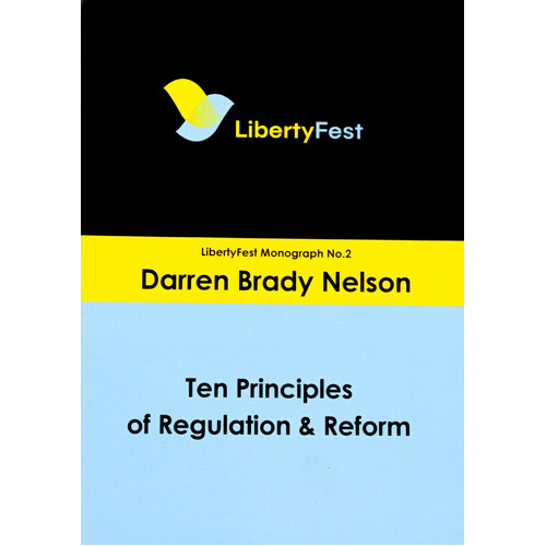 Ten Principles of Regulation &amp; Reform -Darren Brady Nelson Paperback Children&#39;s Book
