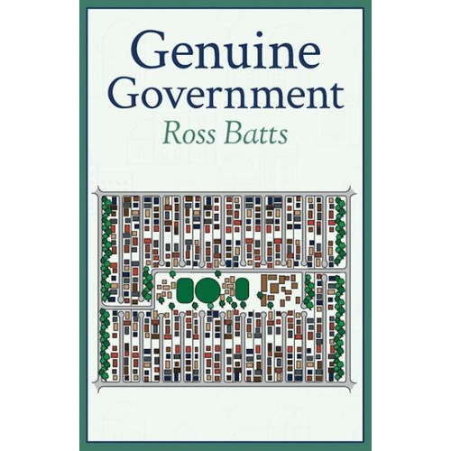 Genuine Government -Ross Batts Social Sciences Book