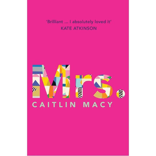 Mrs by Caitlin Macy - Fiction Book