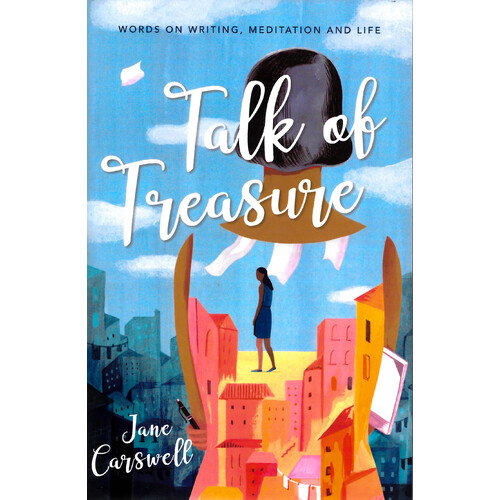 Talk of Treasure -Jane Carswell Biography Novel Book