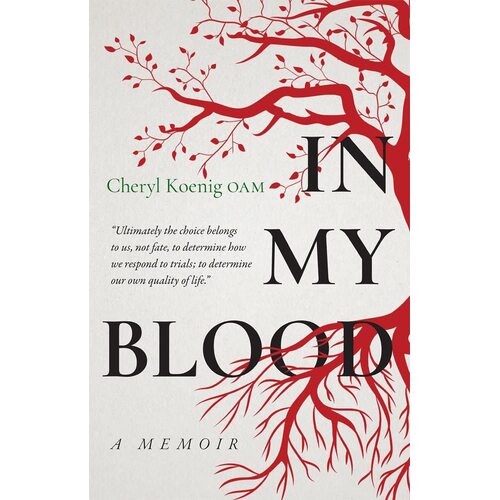 In My Blood - Health &amp; Wellbeing Book