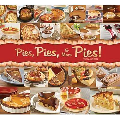 Pies, Pies and More Pies Goren, Viola,Weiner, Danya Paperback Book