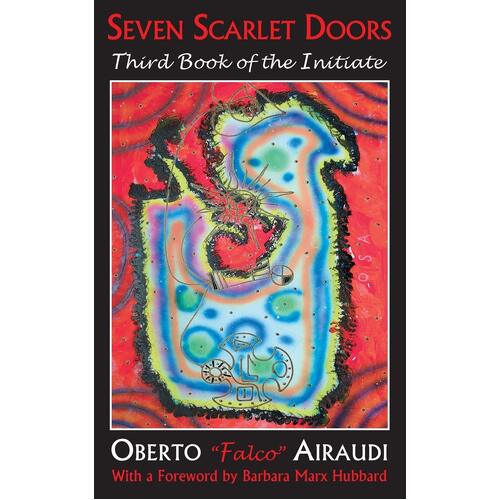Seven Scarlet Doors: Third Book of the Initiate - Oberto &quot;Falco&quot; Airaudi