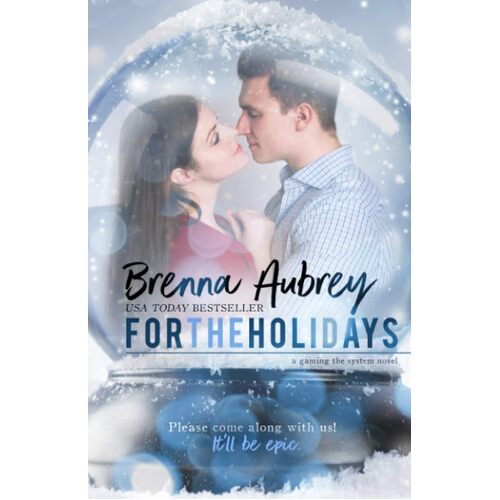 For The Holidays: 9 - Brenna Aubrey