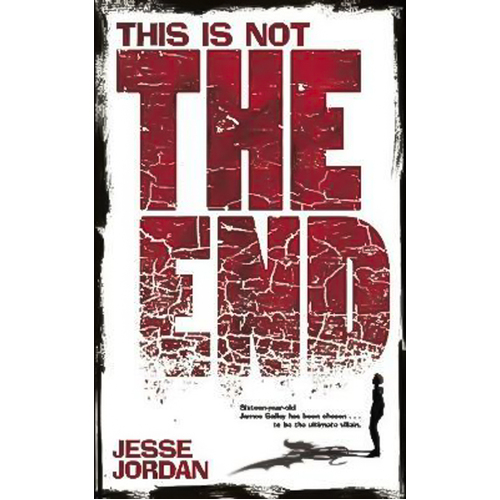 This is Not the End Jesse Jordan Paperback Novel Book