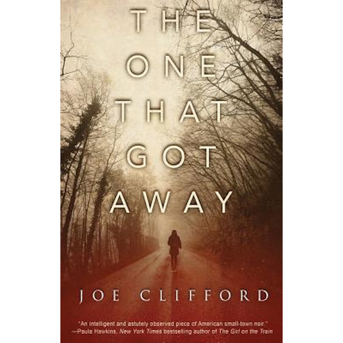 The One That Got Away -Joe Clifford Fiction Book