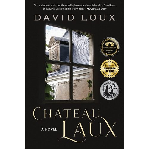 Chateau Laux: A Story of Colonial America - David Loux