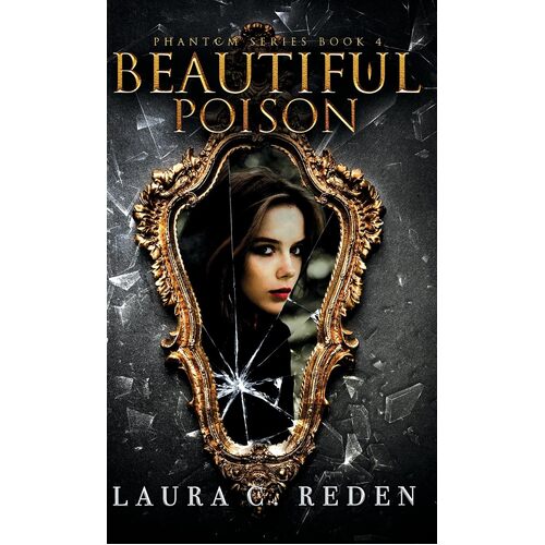 Beautiful Poison  - Laura C. Reden