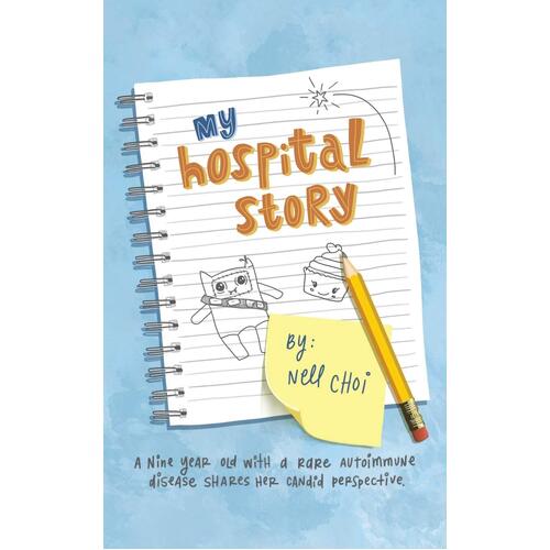 My Hospital Story - Nell Choi