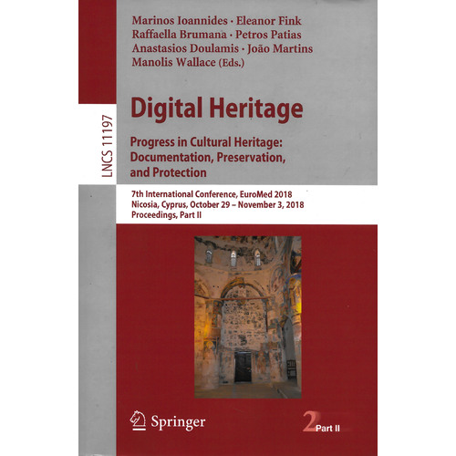 Digital Heritage. Progress in Cultural Heritage Computers Book