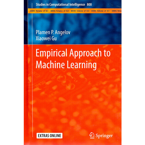 Empirical Approach to Machine Learning -Studies in Computational Intelligence
