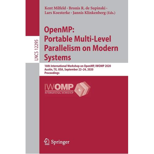 OpenMP: Portable Multi-Level Parallelism on Modern Systems: 16th International Workshop on OpenMP, IWOMP 2020, Austin, TX, USA, September 2224, 