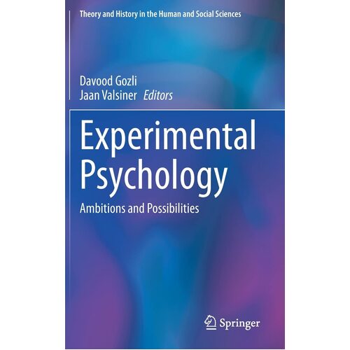 Experimental Psychology: Ambitions and Possibilities - Davood Gozli