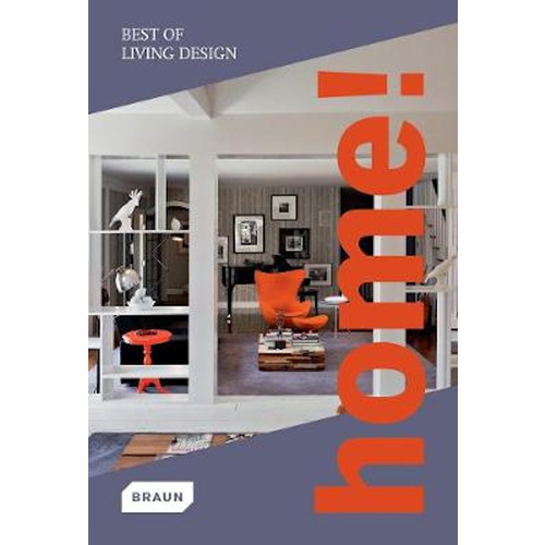 Home! Best of Living Design: new edition -Braun Architecture &amp; Design Book