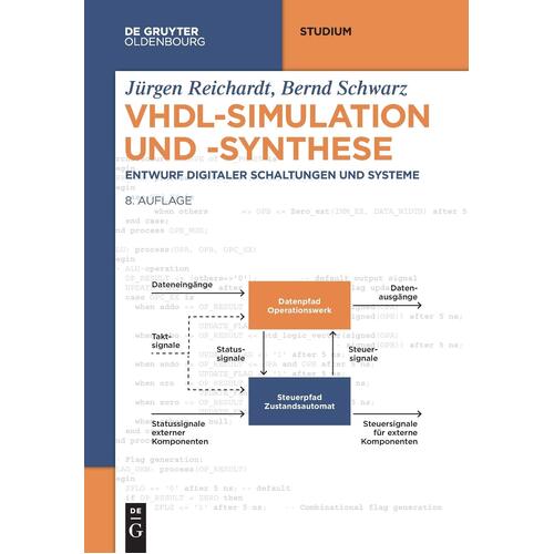 VHDL-Simulation und -Synthese: Entwurf Digitaler Schaltungen Und Systeme - Jrgen Reichardt
